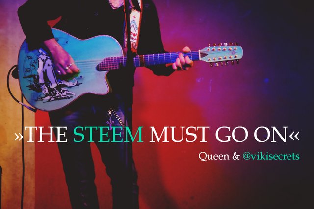 quotetwist-the-steem-must-go-on-1.jpg