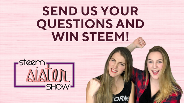 SEND US YOUR QUESTIONS AND WIN STEEM! (1).png