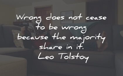 conscience-quotes-wrong-cease-majority-leo-tolstoy-wisdom-quotes.jpg