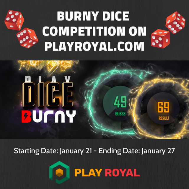 BURNY DICE COMPETITION ON PLAYROYAL.COM 900x900.png