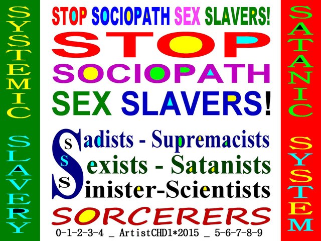 STOP SOCIOPATH SEX SLAVERS_color.jpg