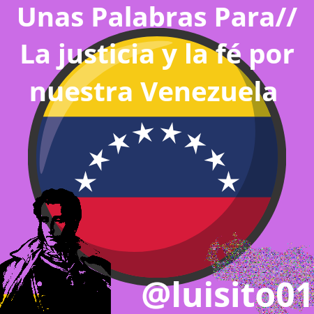 Unas Palabras Para__ La justicia y la fé por nuestra Venezuela_20240730_200924_0000.png