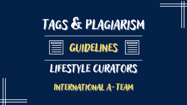 Tags & Plagiarism Guidelines Lifestyle Curators International A-Team.png