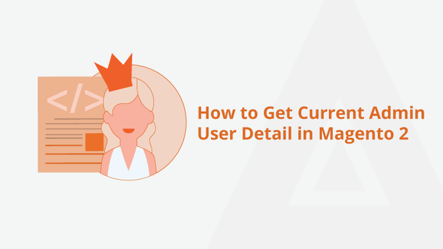 How-to-Get-Current-Admin-User-Detail-in-Magento-2-Social-SHare.png