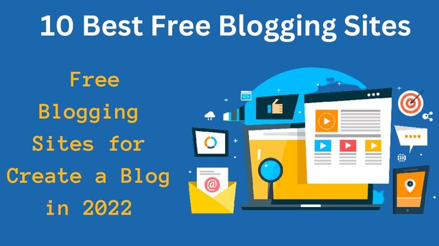 10 Best Free Blogging Sites.jpg