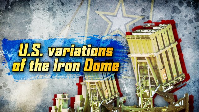 U.S._Variations_Of_The_Iron_Dome.jpg