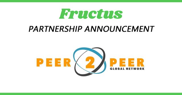 Fructus blockchain Partnership announcement Peer 2 Peer Global Network.jpg
