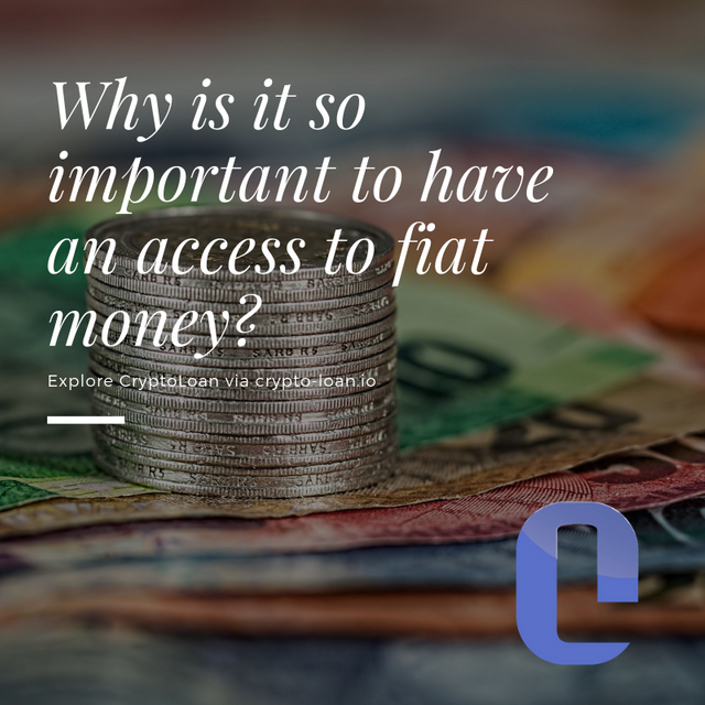 Why is it so important to have an access to fiat money?.png