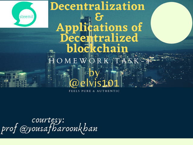 Decentralization & Applications of Decentralized blockchain.png