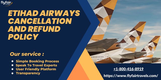 Etihad Airways Cancellation and Refund Policy.jpg