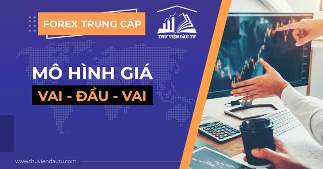 mo-hinh-gia-vai-dau-vai-trong-forex-thumnail.jpg