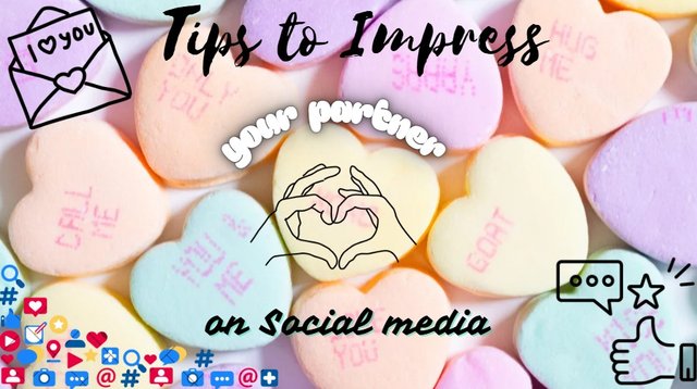 Tips to impress your partner on social media.jpg