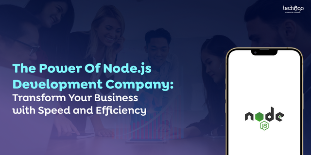 The Power Of Nodejs Development Company-Transform Your Business with Speed and Efficiency.png