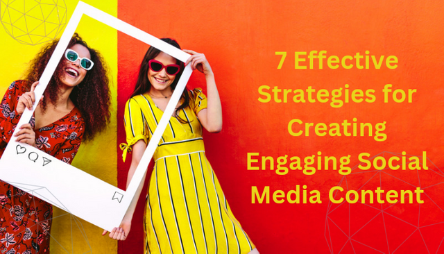 Creating Engaging Social Media Content.png