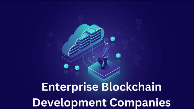 Enterprise Blockchain Development Companies.jpg