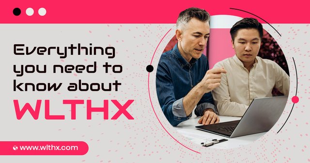 Everything You Need to Know About WLTHX Token.jpg