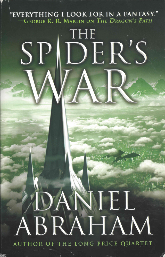 Daniel Abraham - TDatC - 05 - Spider's War - 1 - Front.png