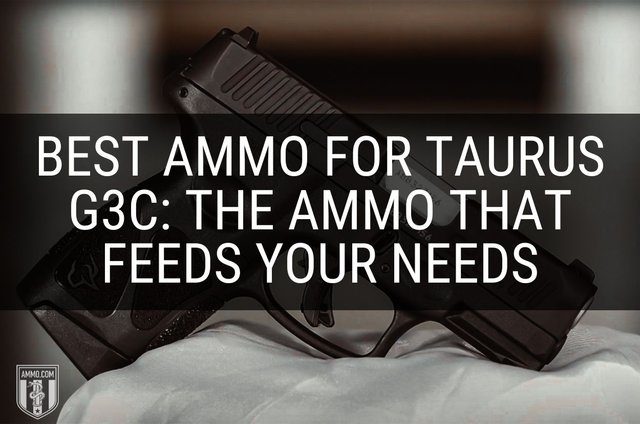 best-ammo-for-taurus-g3c-hero-image.jpg