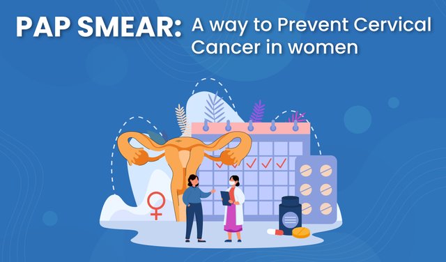 Pap Smear  A way to Prevent Cervical Cancer in women-01.jpg