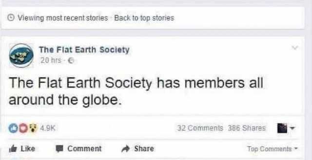 viewing-most-recent-stories-back-to-top-stories-the-flat-earth-society-20-hrs-the-flat-earth-society-has-members-all-around-the-globe-32-comments-386-shares-like-comment-share-top-comments-bkrvc.jpg