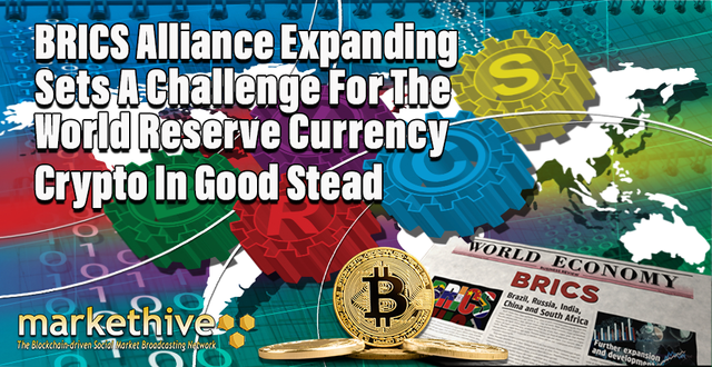 BRICS ALLIANCE EXPANDING CRYPTO IN GOOD STEAD copy.png