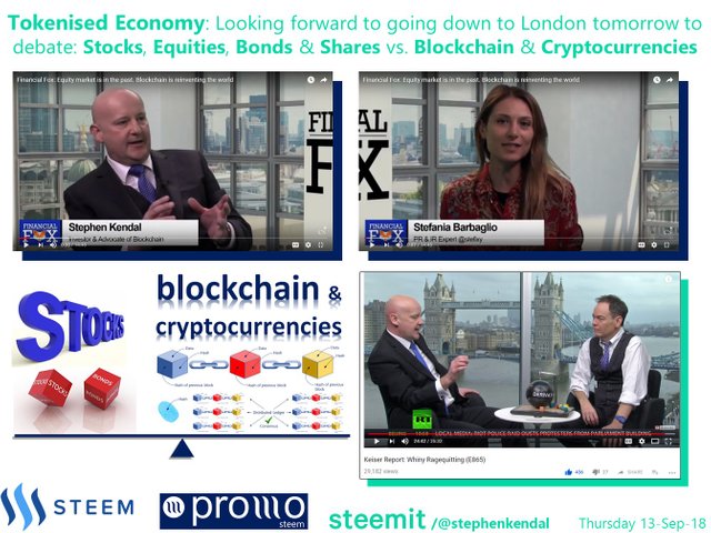 Tokenised Economy - Looking forward to going down to London tomorrow to debate Stocks, Equities, Bonds and Share vs Blockchain and Cryptocurrency.jpg