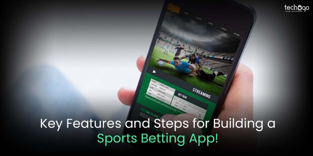 Key-Features-and-Steps-for-Building-a-Sports-Betting-App.jpg