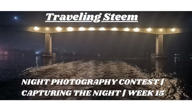 NIGHT PHOTOGRAPHY CONTEST  CAPTURING THE NIGHT  WEEK 15.jpg