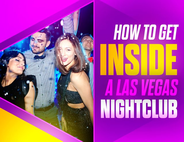 how-to-get-inside-a-las-vegas-nightclub.jpg