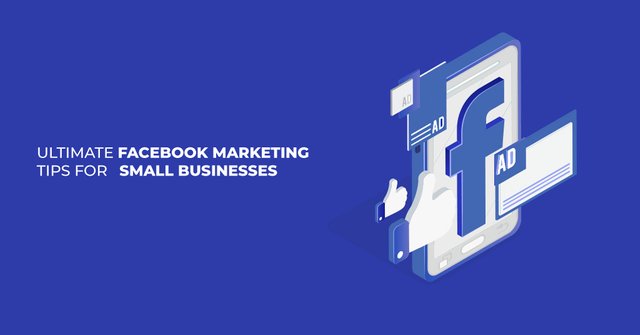 Ultimate-Facebook-Marketing-Tips-for---Small-Businesses.jpg