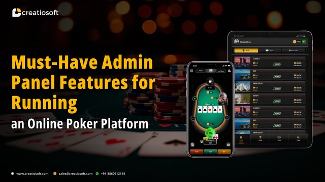 New Must-Have Admin Panel Features for Running an Online Poker Platform.jpg