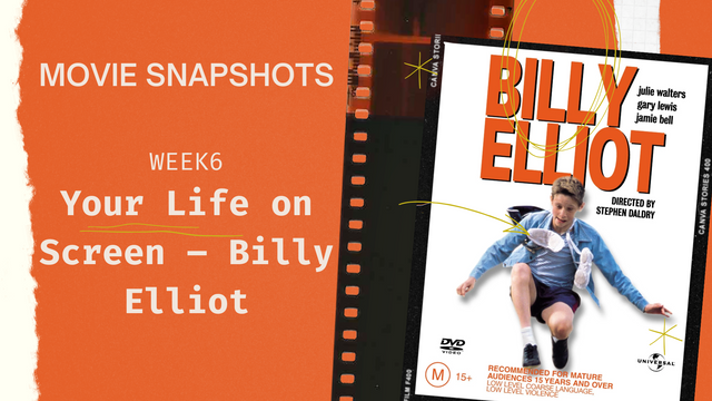 Your Life on Screen – Billy Elliot.png