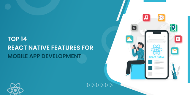 Top React Native Features.png