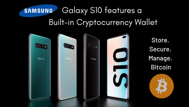 Samsung Blockchain Wallet supports Bitcoin, Ethereum and other Cryptocurrrencies.png