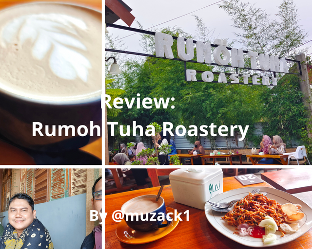 Review Rumoh Tuha Roastery.png