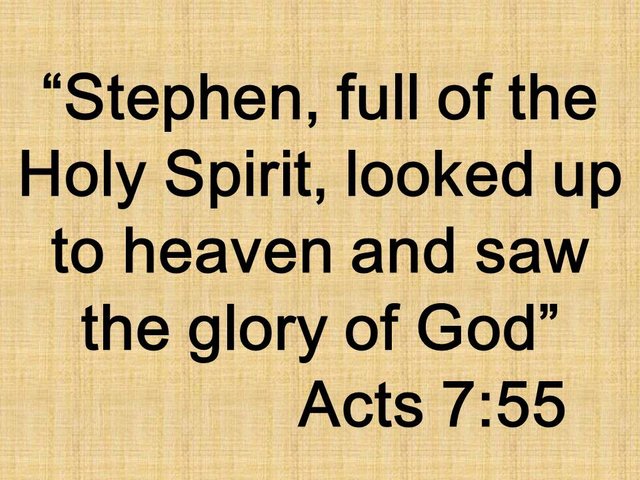 The vision of God. Stephen, full of the Holy Spirit, looked up to heaven and saw the glory of God. Acts 7,55.jpg