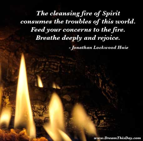 The cleansing fire of Sprit consumes the troubles of this world.jpg