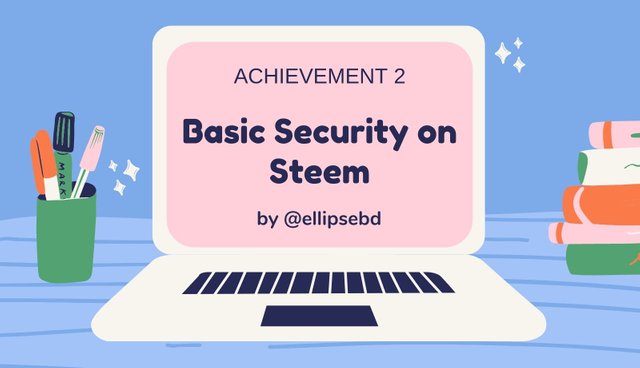 Basic Security on Steem.jpg