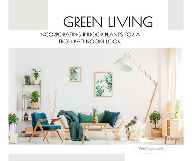 Green Living Incorporating Indoor Plants for a Fresh Bathroom Look.jpg