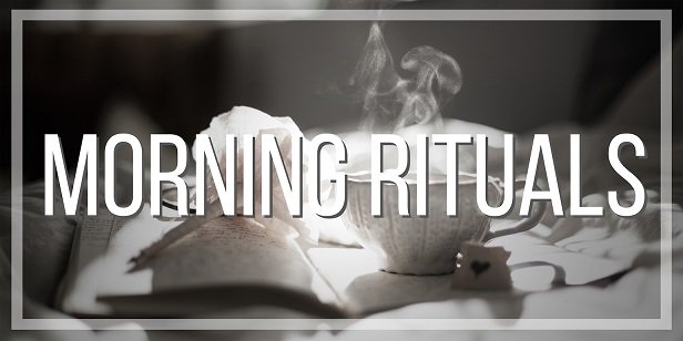 Morning-Rituals.jpg