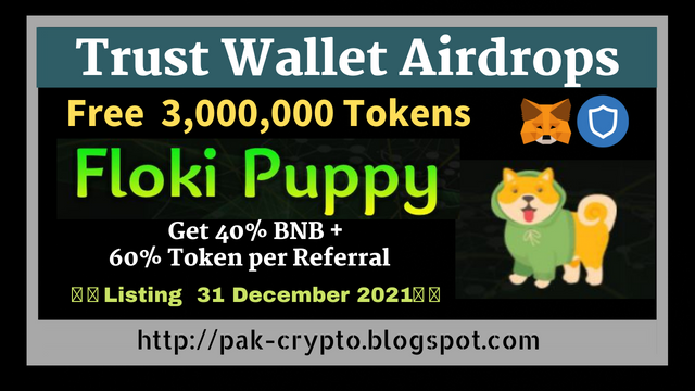 Floki-Pupp-Trust-Wallet-Airdrops.png
