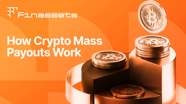 How Crypto Mass Payouts Work.png