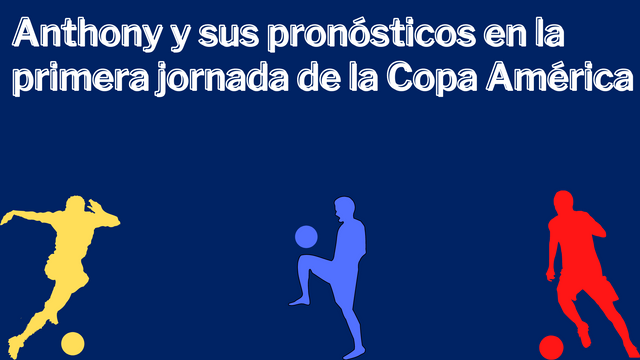 Anthony y sus pronósticos en la primera jornada de la Copa América.png