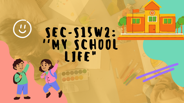 SEC-S15W2 ''My School Life.png