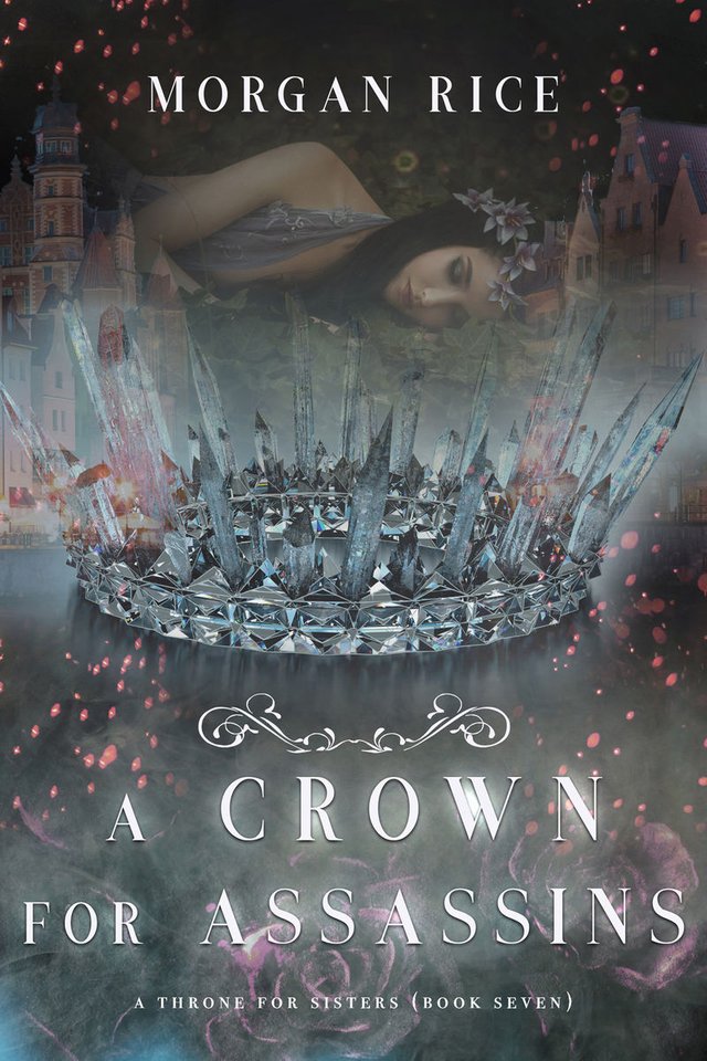 A Crown for Assassins (A Throne for Sisters—Book Seven).jpg