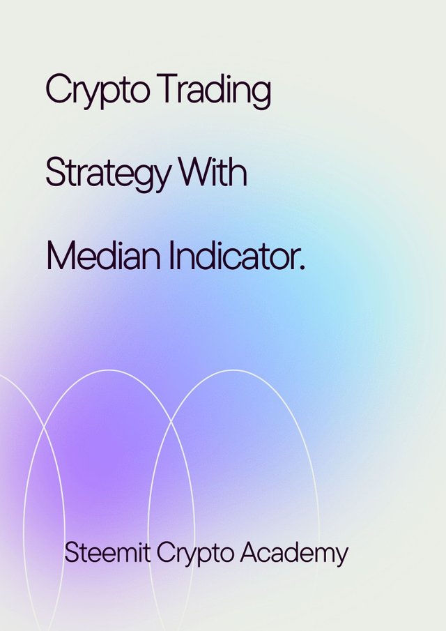 Crypto Trading Strategy With Median Indicator..jpg