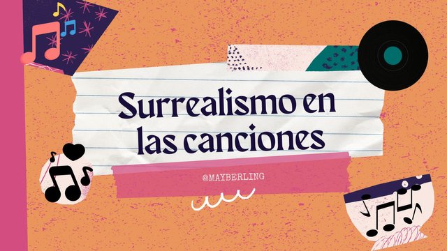 Surrealismo en las canciones.jpg