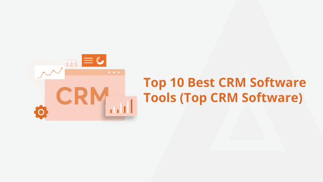 Top-10-Best-CRM-Software-Tools-(Top-CRM-Software)-Social-Share.png