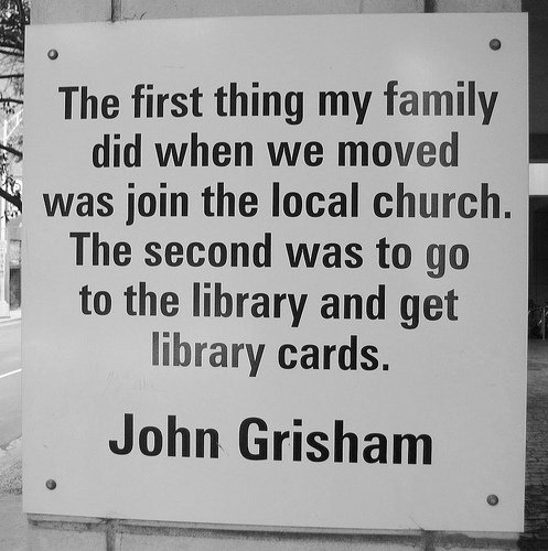 The first thing my family did when we moved was join the local church. The second was to go to the library and get library cards.jpg
