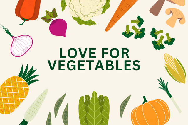 Love for vegetables.png